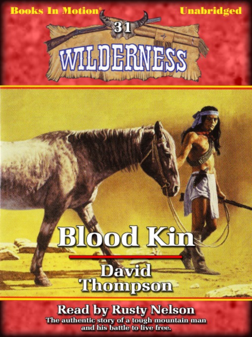Title details for Blood Kin by David Thompson - Available